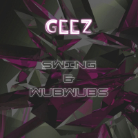 Swing & Wubwubs (Single)