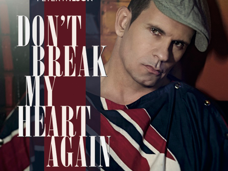 Don't Break My Heart Again