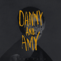 Danny and Amy (Single)
