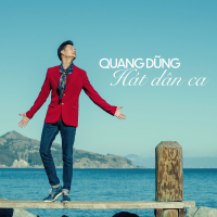 Quang Dũng Hát Dân Ca (EP)