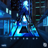 Get Em Up (Single)