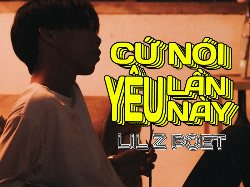 Cứ Nói Yêu Lần Này (Single)