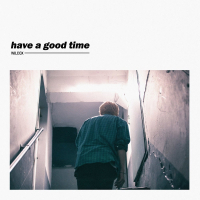 Have A Good Time (Single)