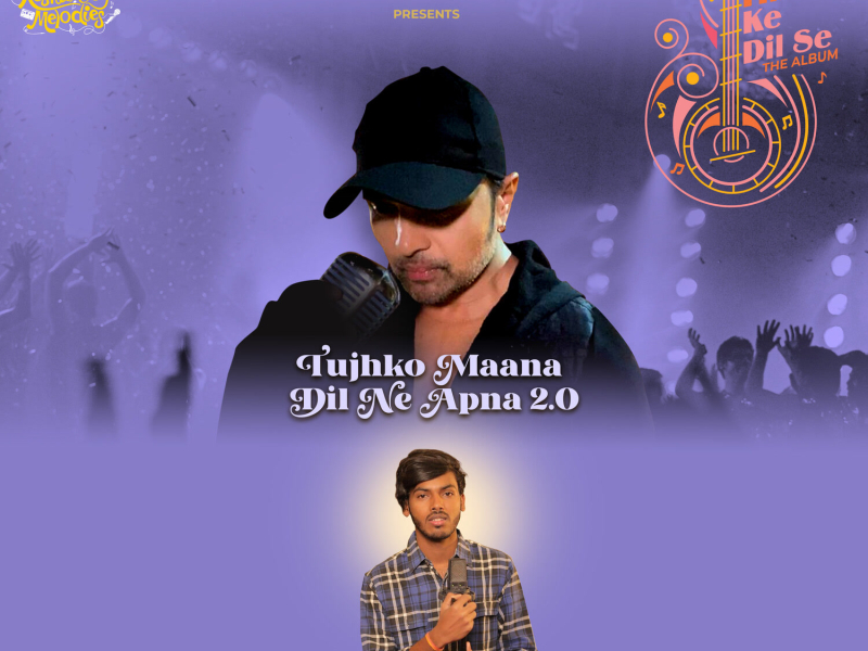 Tujhko Maana Dil Ne Apna 2.0 (Single)