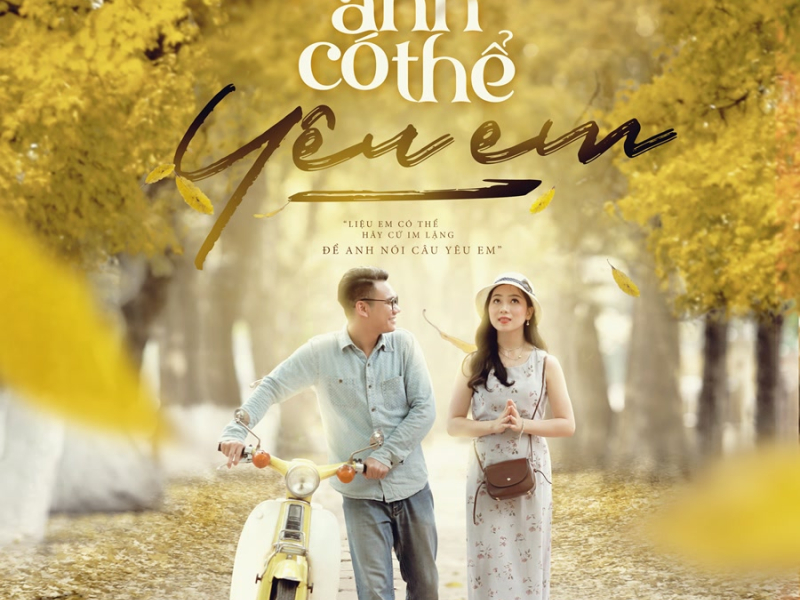 Liệu Anh Có Thể Yêu Em (Single)