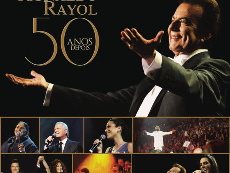 Agnaldo Rayol - 50 Anos Depois