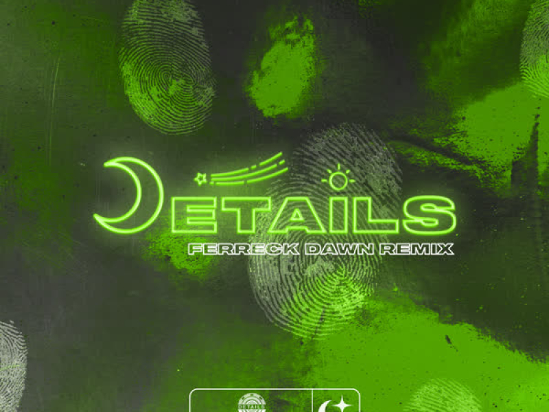 Details (Ferreck Dawn Remix) (Single)