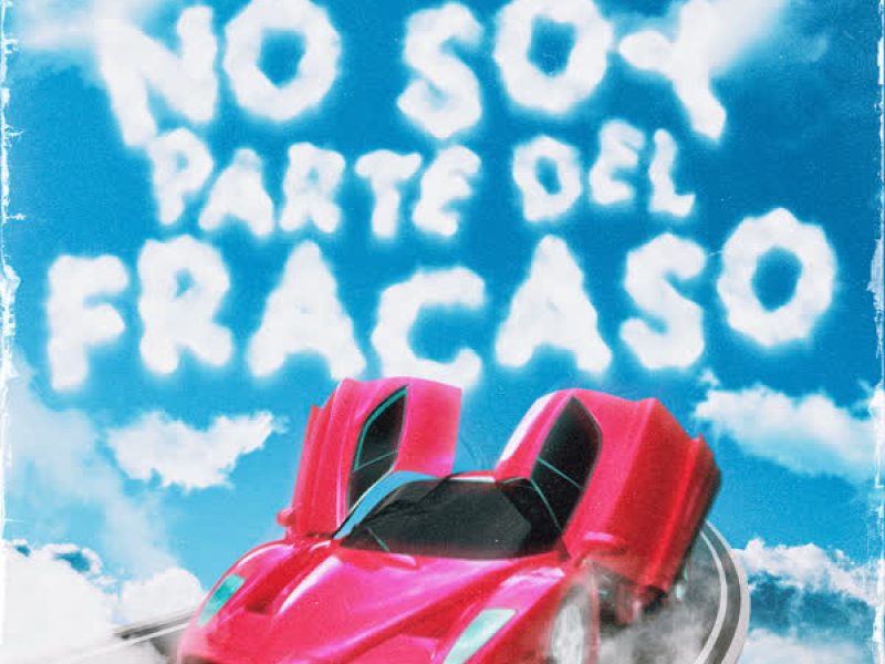 No Soy Parte del Fracaso (Single)