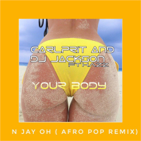 Your Body (feat. Dj Jackson & Kazz) (Single)