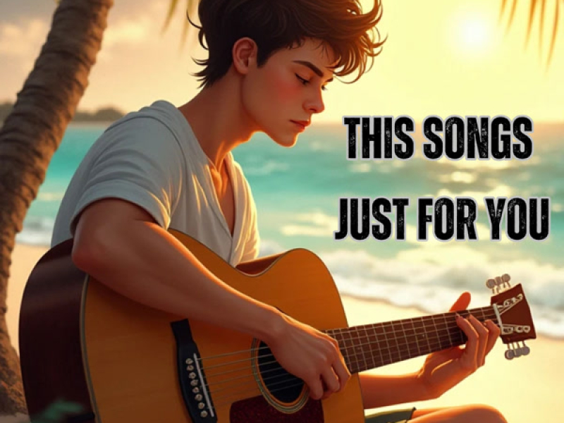 This Songs Just For You (Single)