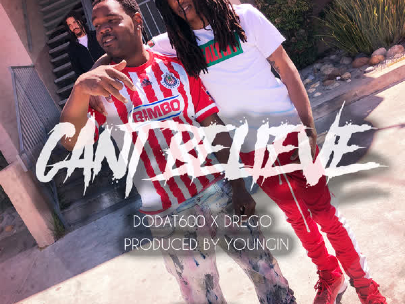 Can't Believe (Single)