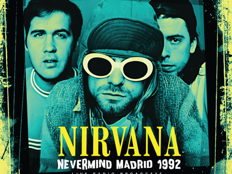 Nevermind Madrid 1992 (live)