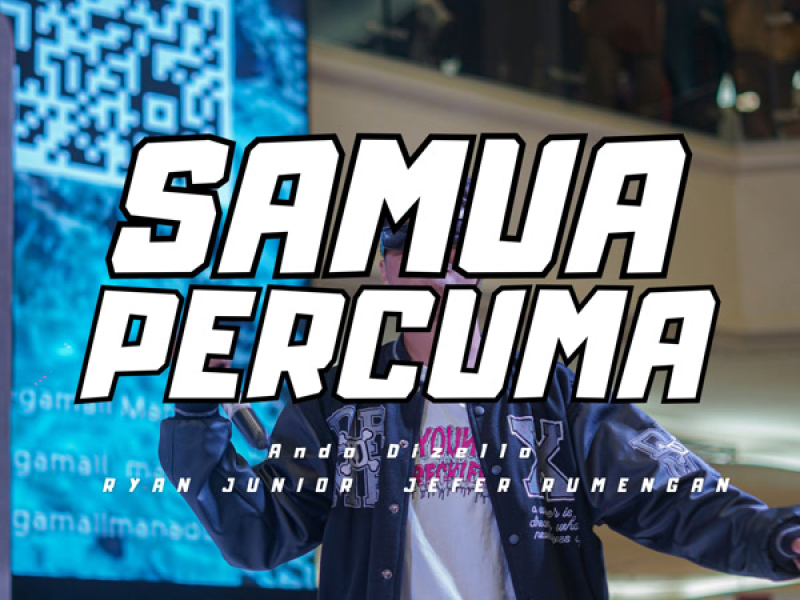 SAMUA PERCUMA (Single)