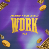WORK Pt.2 - ATEEZ X Don Diablo (Single)