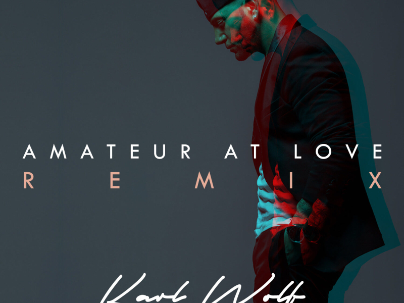 Amateur At Love (Remix) (Single)