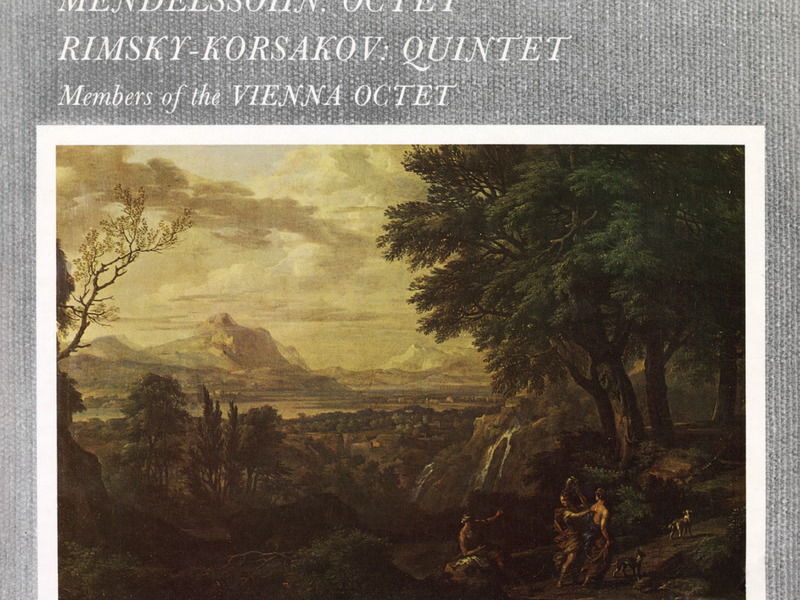 Mendelssohn: Octet, Op. 20; Rimsky-Korsakov: Quintet (Vienna Octet — Complete Decca Recordings Vol. 27)