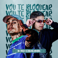 Vou Te Bloquear (Single)