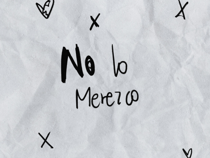 No Lo Merezco (Single)