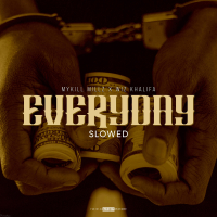 Everyday (feat. Wiz Khalifa) (Slowed Version) (Single)