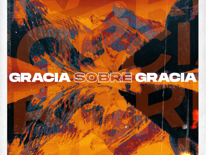 Gracia Sobre Gracia (EP)