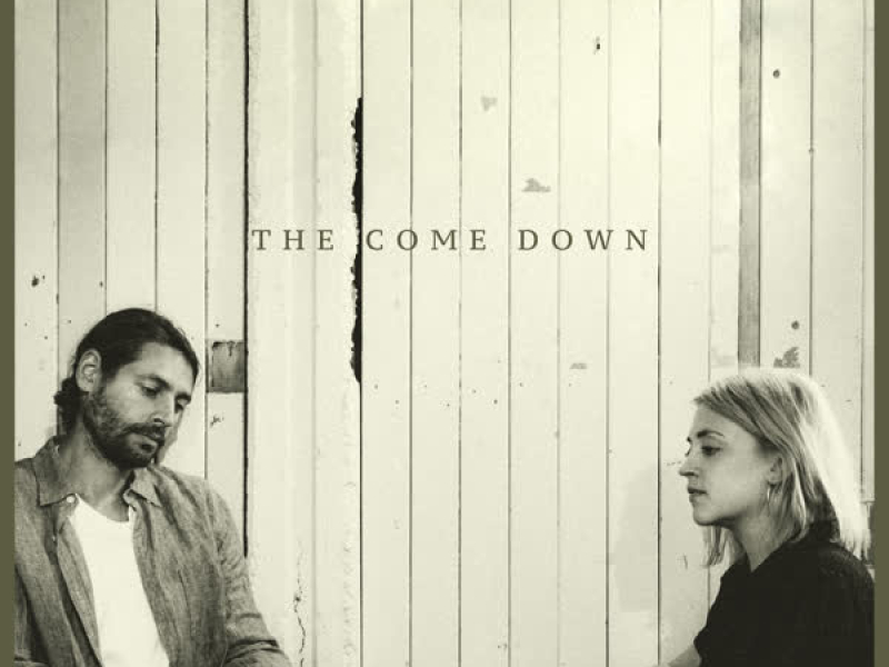 The Come Down (Single)