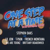 One Step At A Time (feat. Lil Jon, Tpain & French Montana, We Are Tonez & Brittany Boardwick) (Single)