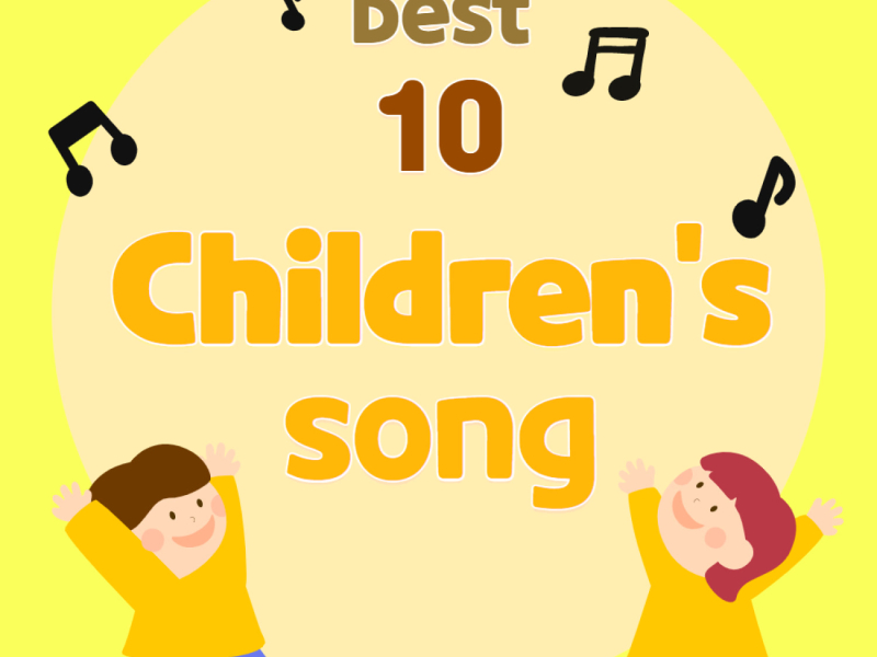 Happy Together! The Best 10 children’s Song
