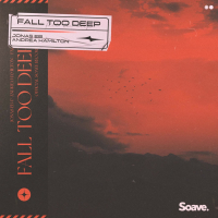 Fall Too Deep (Single)