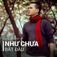 Như Chưa Bắt Đầu (Single)