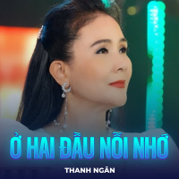 Ở Hai Đầu Nỗi Nhớ (Single)
