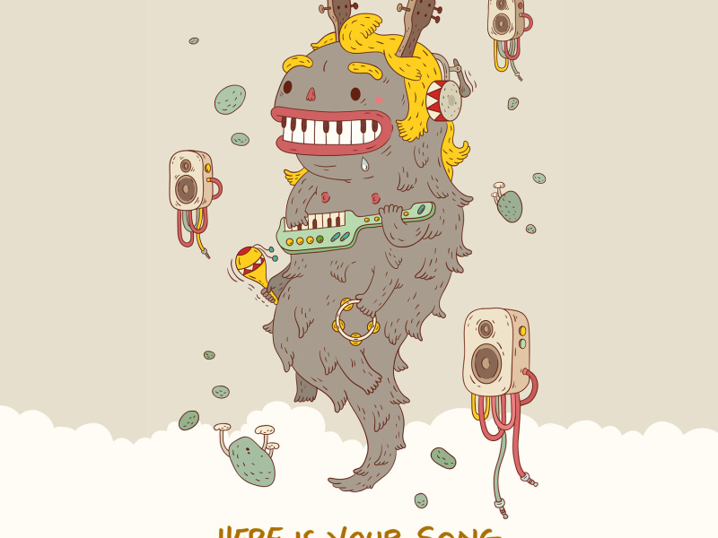 Here Is Your Song (Single)