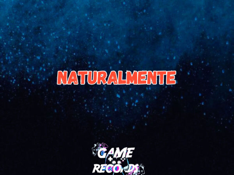 Naturalmente (Single)