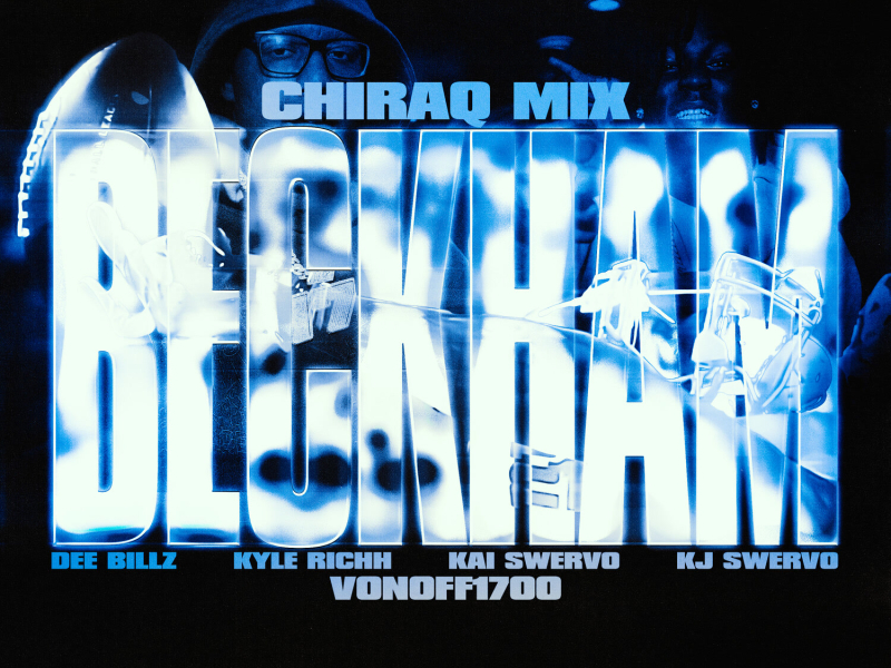 Beckham (Chiraq Mix) (Single)