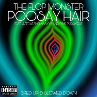 Poosay Hair (Sped Up & Slowed Down) (EP)