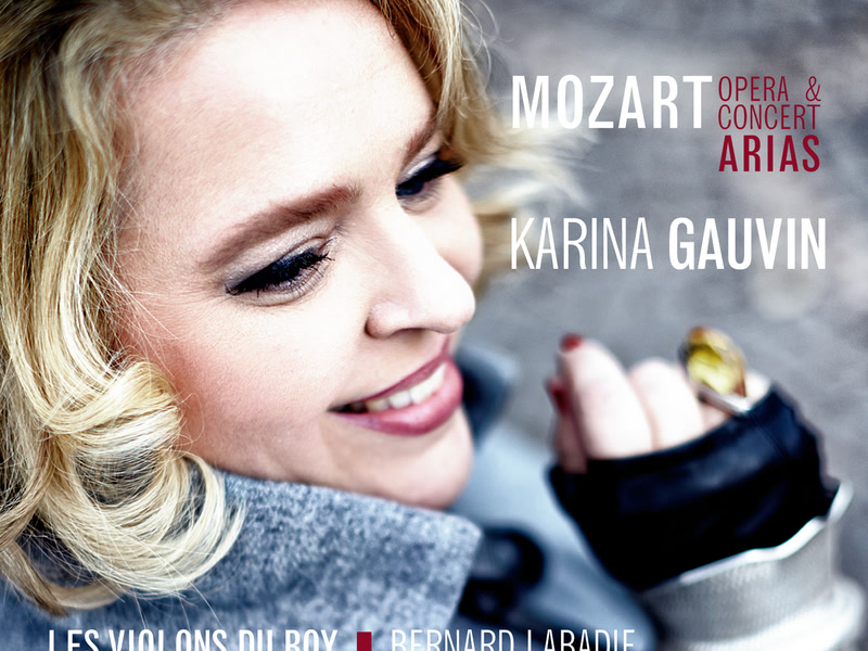 Mozart: Opera & Concert Arias