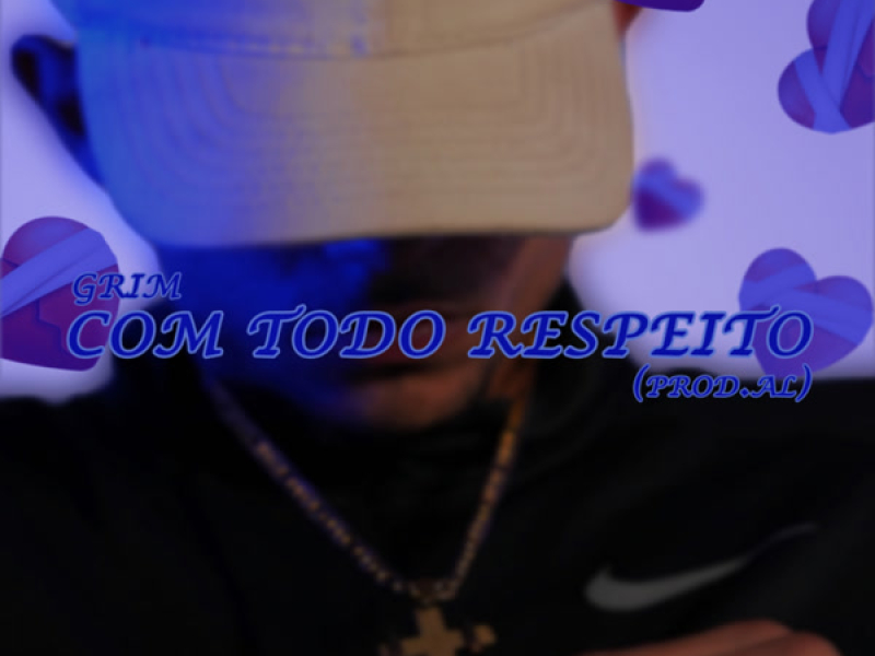 Com todo respeito (Single)