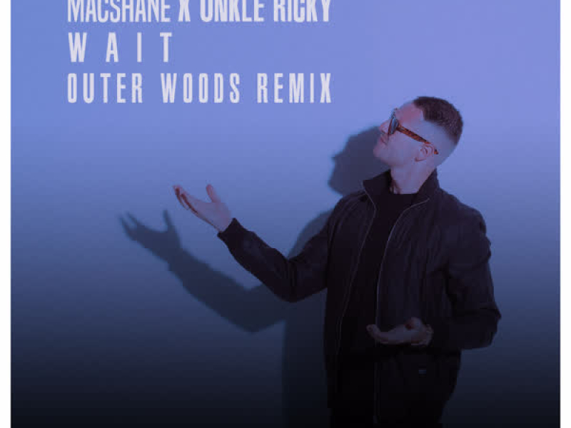 Wait (Outer Woods Remix) (Single)