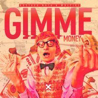 Gimme Money (Single)