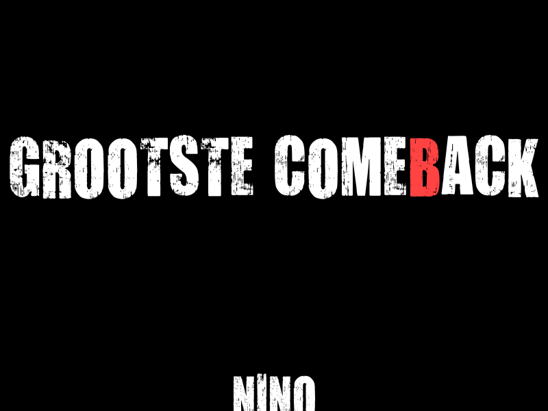 Grootste Comeback (Single)