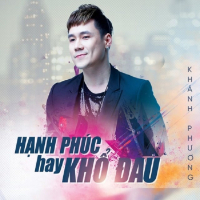 Hạnh Phúc Hay Khổ Đau (Beat) (Single)
