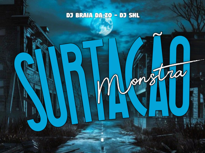 Surtação Monstra (Single)