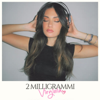 2 MILLIGRAMMI (Single)