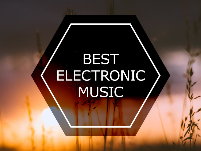 Best Free Electronic Music (Single)