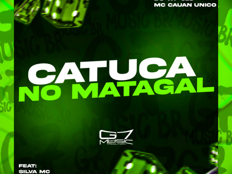 Catuca no Matagal (Single)