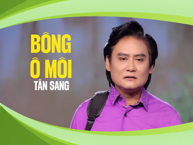 Bông Ô Môi (Single)