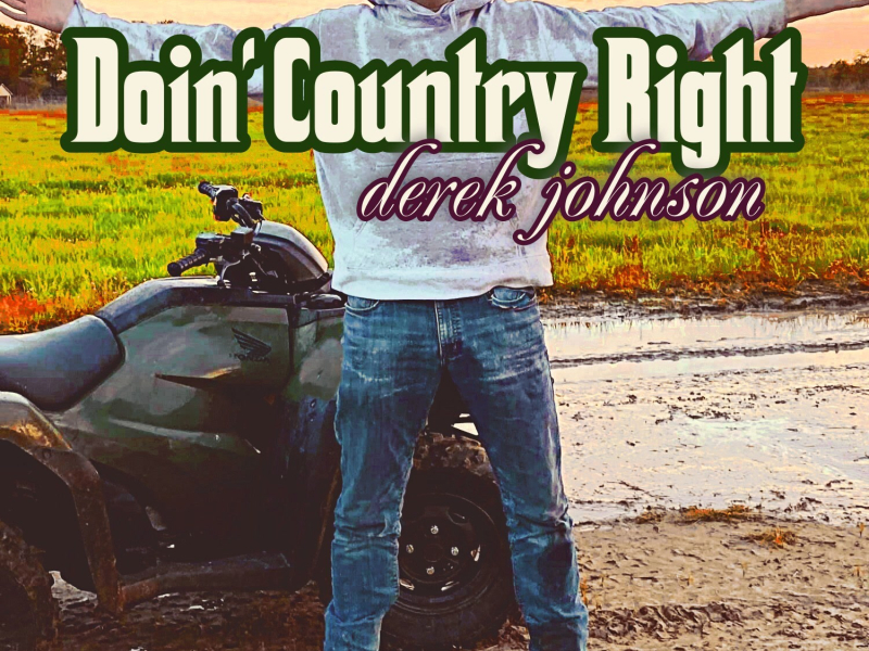 Doin' Country Right (Single)