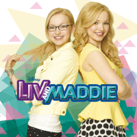 Liv and Maddie