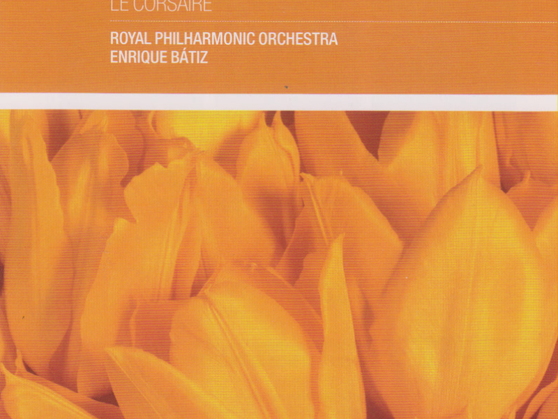 Berlioz: Symphonie Fantastique; Le Carnaval Romain; Le Corsaire