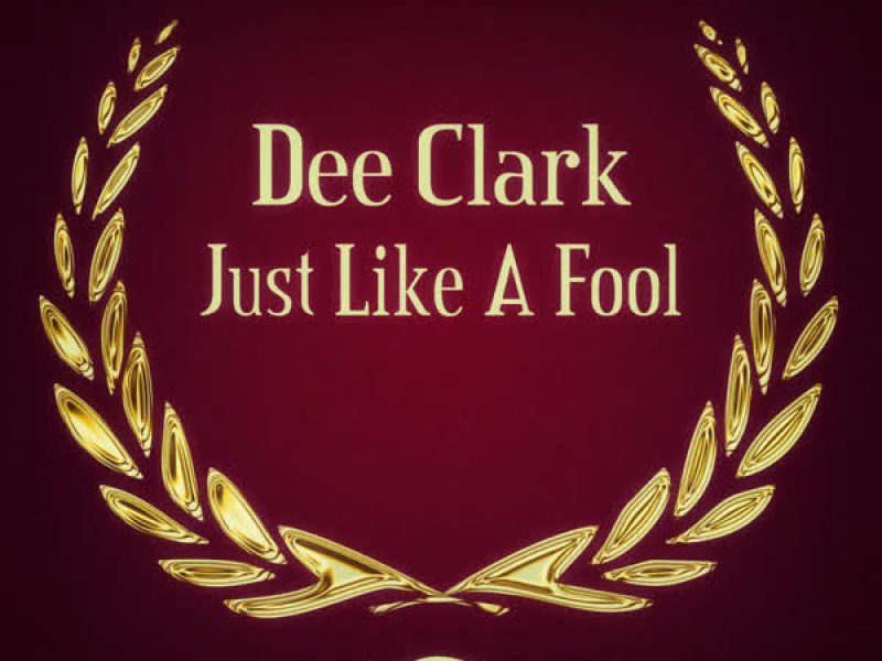 Just Like a Fool
