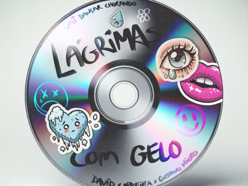Lágrimas com Gelo (Single)